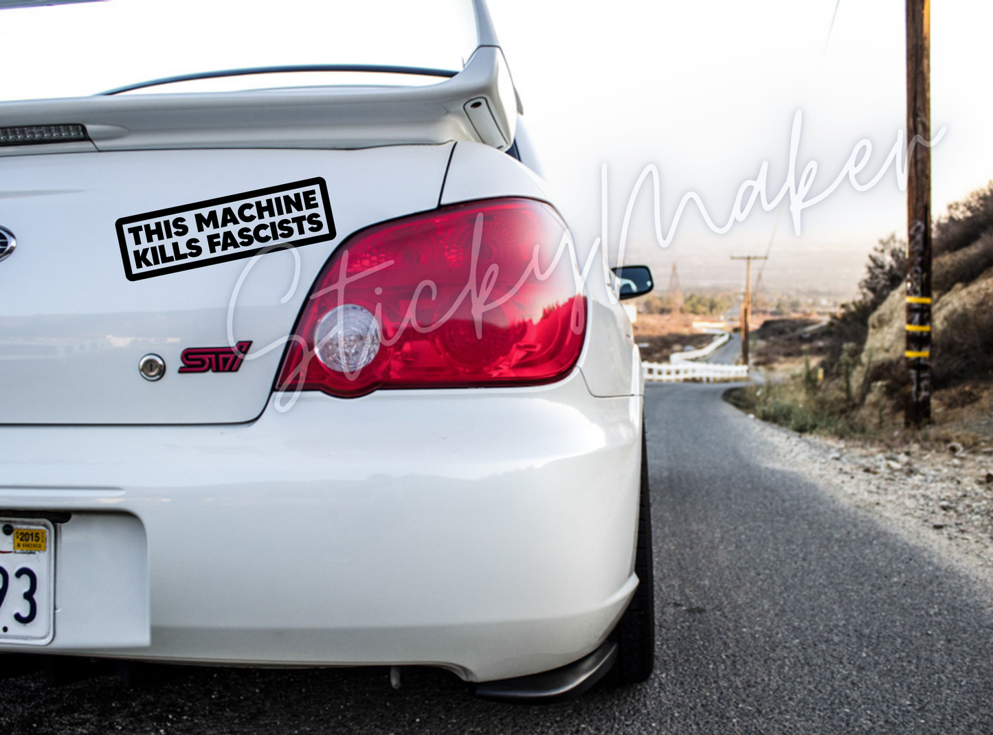 This Machine Kills Fascists Vinyl Decal – Anti-Fascism Stickers | Political Protest Decal | Weatherproof Bumper Sticker | Sticker