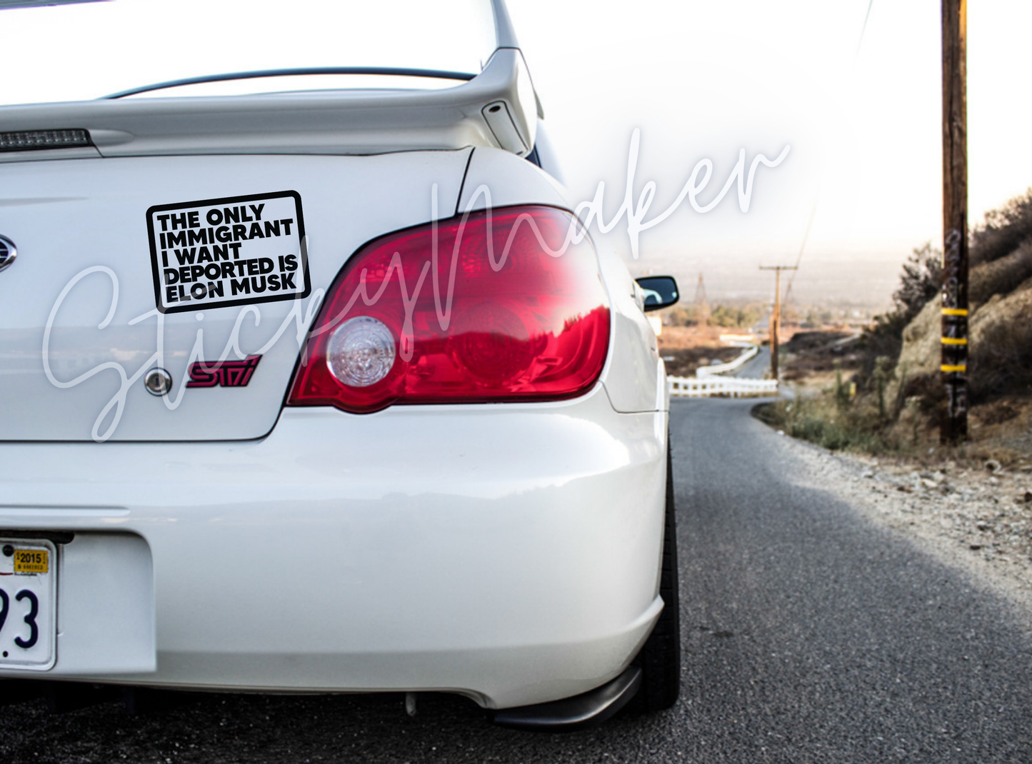 The Only Immigrant I Want Deported Is Elon Musk Vinyl Decal | Bumper Sticker | Anti Elon Tesla | High Quality Waterproof UV Resistant