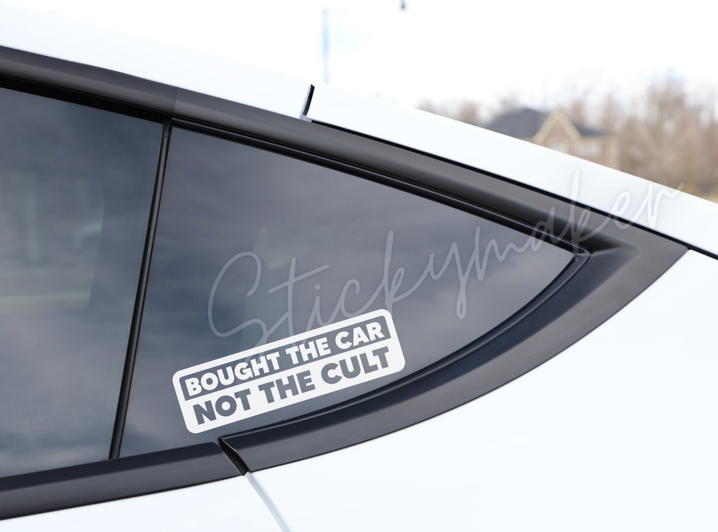 Bought the Car not the Cult Vinyl Decal  | Bumper Sticker | Anti Elon Tesla | High Quality Waterproof UV Resistant | 63 Color Choices